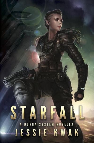 Starfall (Durga System Series, #1)