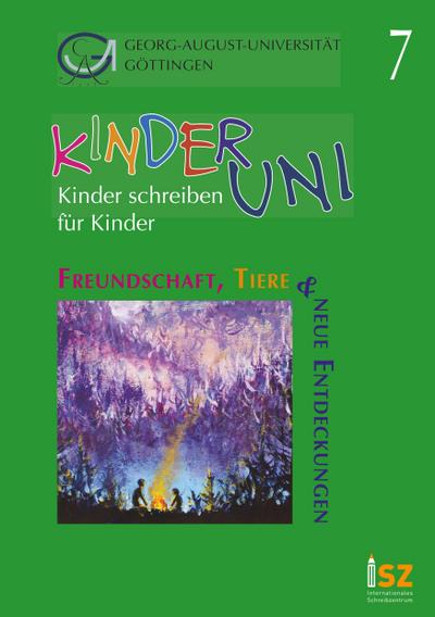 Freundschaft, Tiere & Neue Entdeckungen