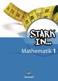 Stark in Mathematik - Ausgabe 2008: Schülerband 1 (Lernstufe 5/6)