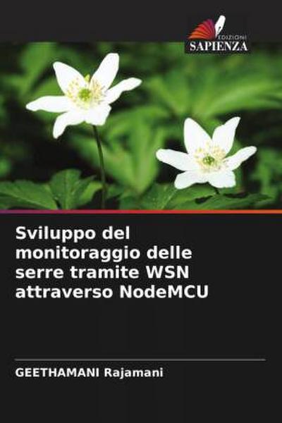 Sviluppo del monitoraggio delle serre tramite WSN attraverso NodeMCU