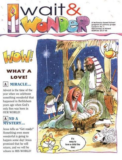 Wait and Wonder, Cycle a