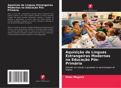 Aquisição de Línguas Estrangeiras Modernas na Educação Pós-Primária
