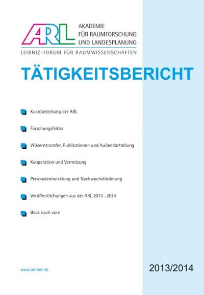 Tätigkeitsbericht der ARL 2013/2014