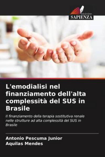 L’emodialisi nel finanziamento dell’alta complessità del SUS in Brasile