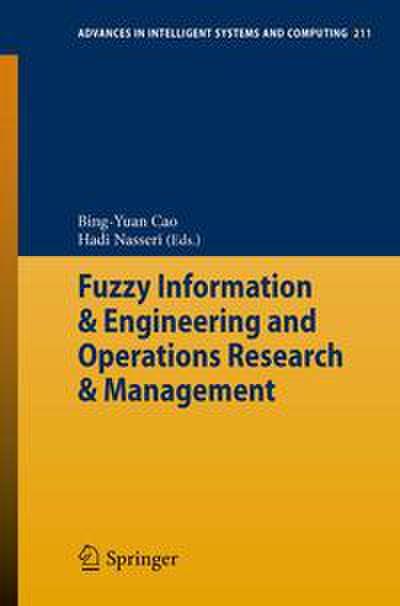 Fuzzy Information & Engineering and Operations Research & Management