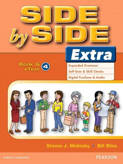 Molinsky, S: Side by Side Extra 4 Student Book & Etext