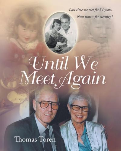 Until We Meet Again