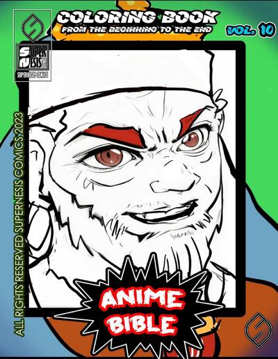 Anime Bible From The Beginning To The End Vol. 10