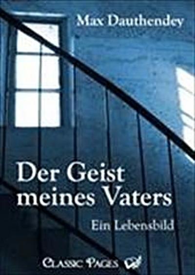 Der Geist meines Vaters