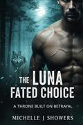 The luna Fated Choice