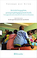 Activités langagières, pratiques pédagogiques et rituels