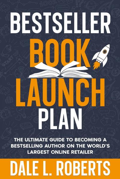 Bestseller Book Launch Plan