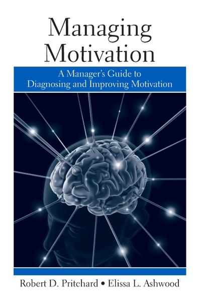 Managing Motivation