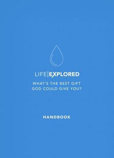 Life Explored Handbook