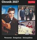 Chronik Tagesabreißkalender 2027 - Kulturkalender - Personen, Ereignisse, Schauplätze