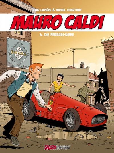Mauro Caldi - Die Ferrari-Diebe