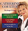 Catherine Coulter: The Magic Trilogy