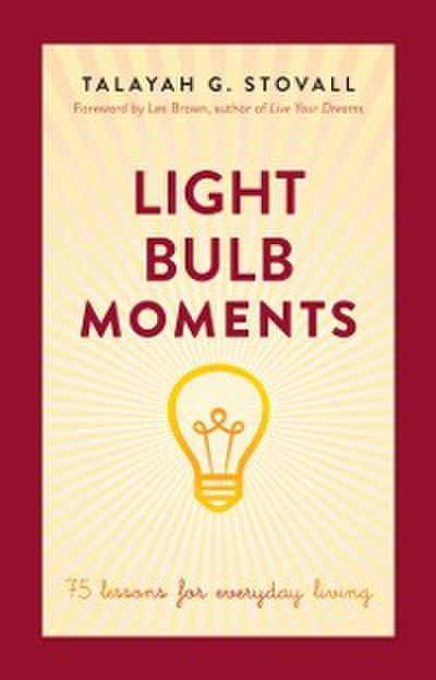 Light Bulb Moments