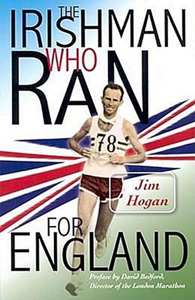 The Irishman Who Ran for England