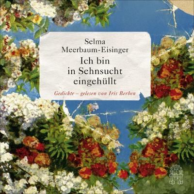 Ich bin in Sehnsucht eingehüllt