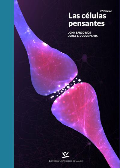 Las células pensantes