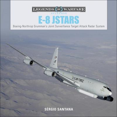 E-8 Jstars: Northrop Grumman’s Joint Surveillance Target Attack Radar System