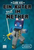 Ein verirrter Kater im Nether (Bd. 3)