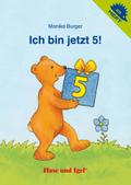 Ich bin jetzt 5! / Igelheft 25