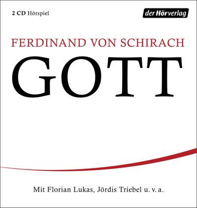 Schirach, F: GOTT / 2 CDs