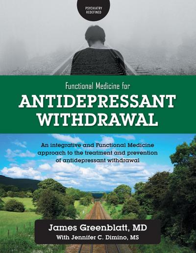 Functional Medicine for Antidepressant Withdrawal