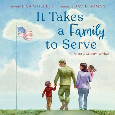 It Takes a Family to Serve