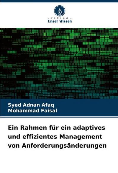 Ein Rahmen für ein adaptives und effizientes Management von Anforderungsänderungen