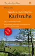 Wandern in der Region Karlsruhe