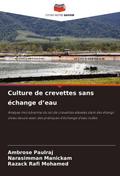 Culture de crevettes sans échange d¿eau
