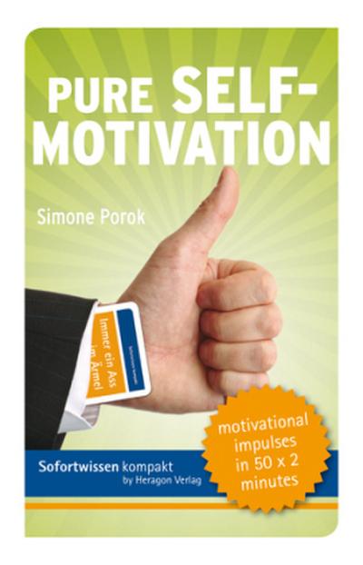 Sofortwissen kompakt: Pure Self-motivation (English)
