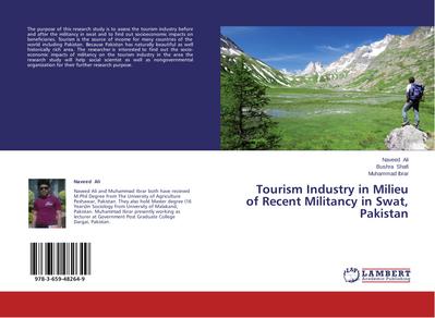 Tourism Industry in Milieu of Recent Militancy in Swat, Pakistan