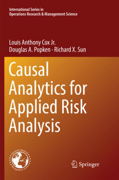 Causal Analytics for Applied Risk Analysis