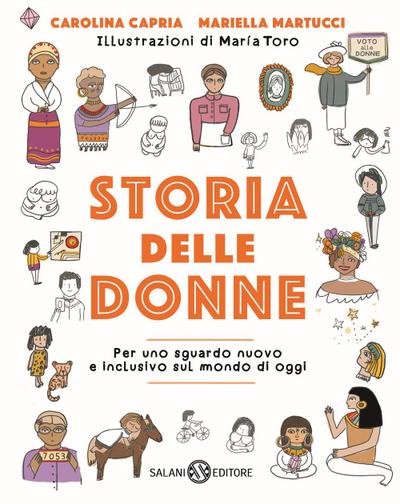 Storia delle donne. Per uno sguardo nuovo e inclusivo sul mondo di oggi