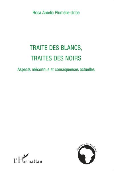 Traite des blancs, traite des noirs