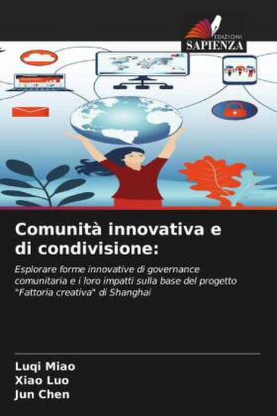 Comunità innovativa e di condivisione: