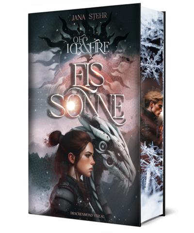 Of Ice and Fire - Eissonne: Dystopische Romantasy mit Identitätsgeheimnis & tödlichem Wettkampf | Schmuckausgabe mit Farbschnitt-Garantie