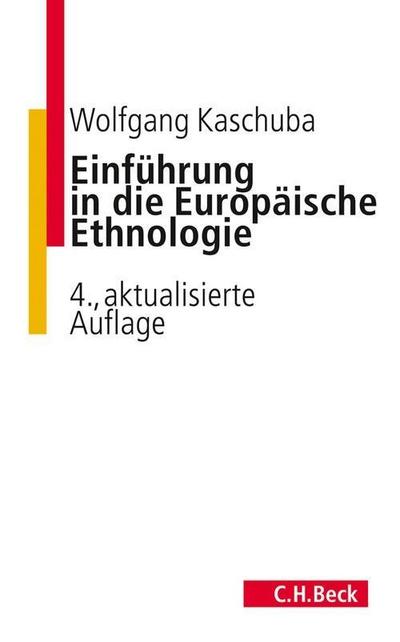 Kaschuba, W: Einführung in die Europäische Ethnologie