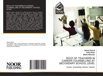 ROLE OF TEACHERS IN CAREER COUNSELLING AT SECONDARY SCHOOL LEVEL