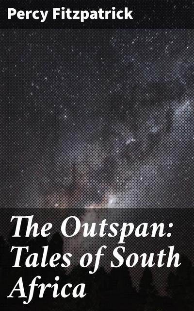 The Outspan: Tales of South Africa