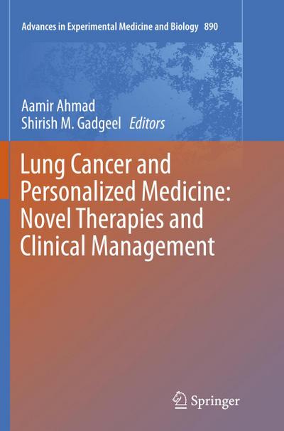Lung Cancer and Personalized Medicine: Novel Therapies and Clinical Management