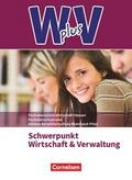 W plus V - Wirtschaft für Fachoberschulen und Höhere Berufsfachschulen - FOS Hessen / FOS und HBFS Rheinland-Pfalz - Ausgabe 2017 - Pflichtbereich 11/12