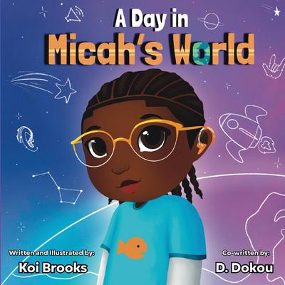 A Day in Micah’s World