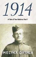 1914 (A Tale of Two Nations, #1)