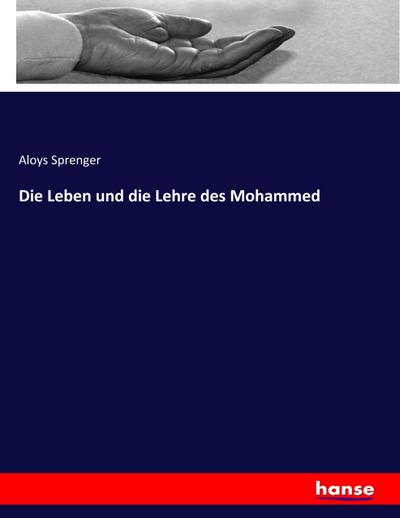 Die Leben und die Lehre des Mohammed