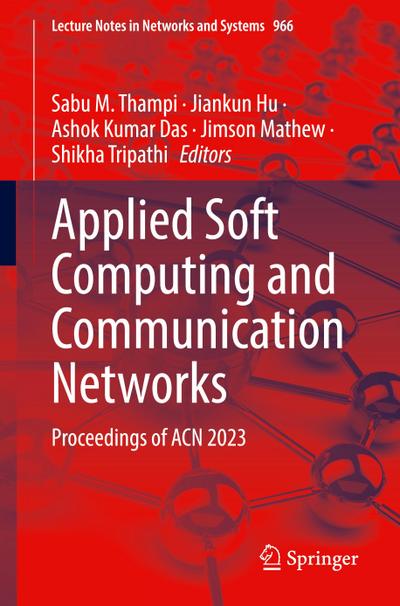 Applied Soft Computing and Communication Networks